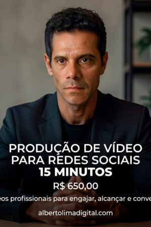 Produção de video para redes sociais 15 minutos